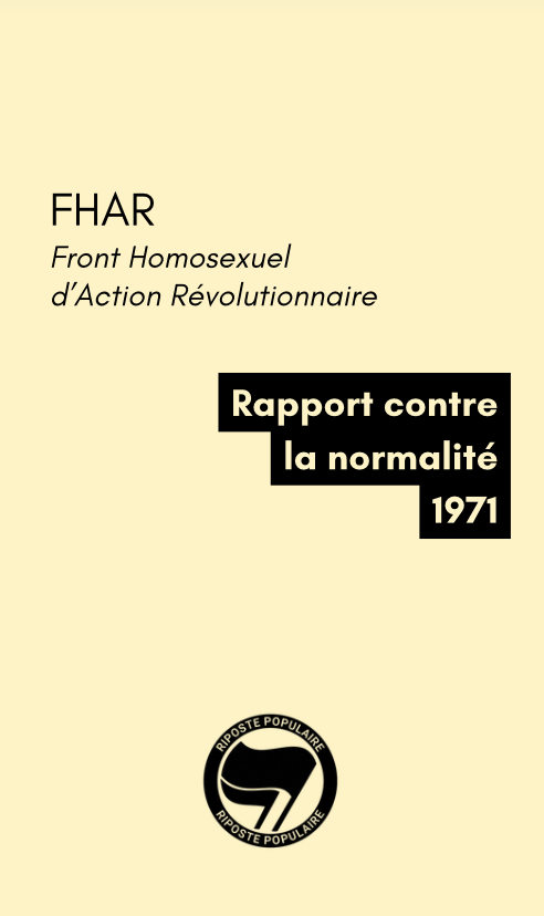 Rapport contre la normalité - F.H.A.R. (1971)